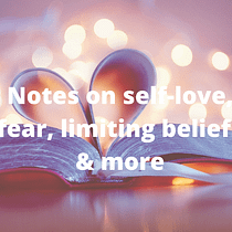 How to love yourself, overcome fear & limiting beliefs and stop feeling stuck?